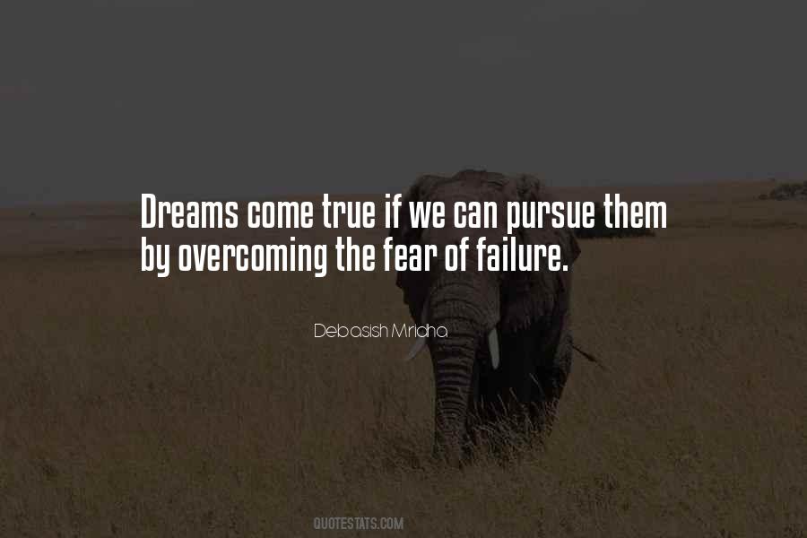 Overcome The Fear Of Failure Quotes #1287439