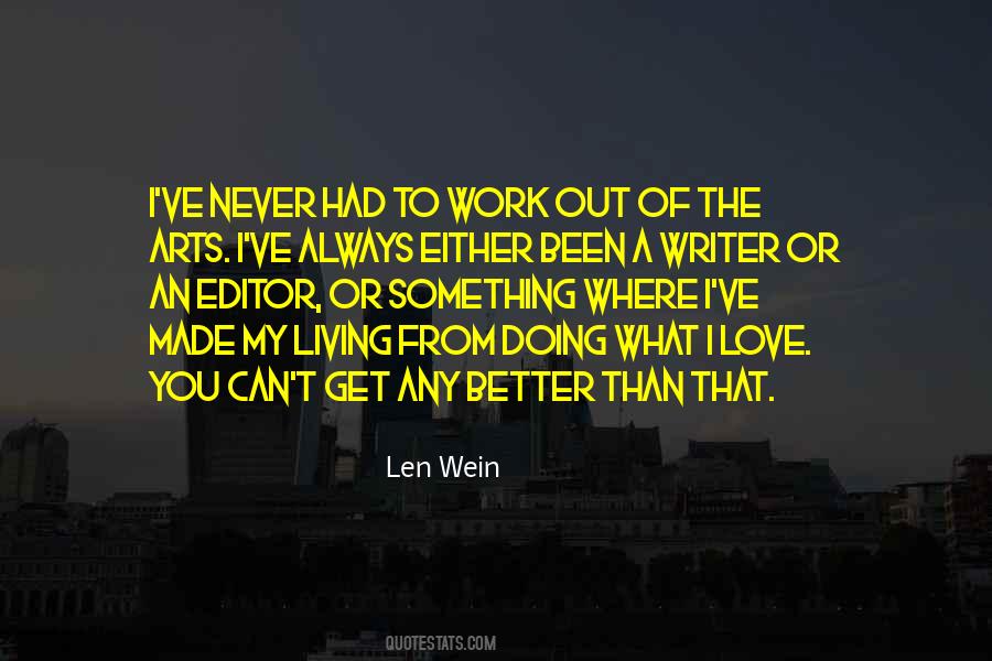 Quotes About You Doing Better #101165