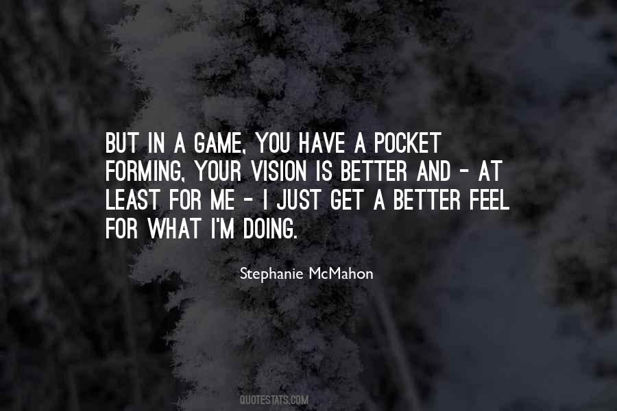 Quotes About You Doing Better #134986