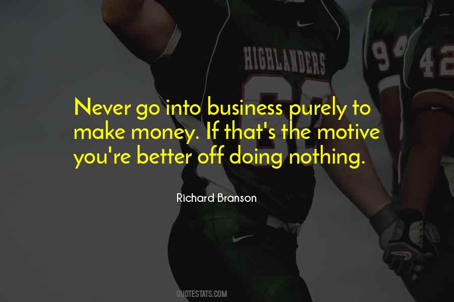Quotes About You Doing Better #247547
