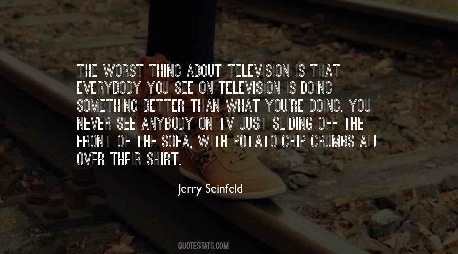 Quotes About You Doing Better #324674