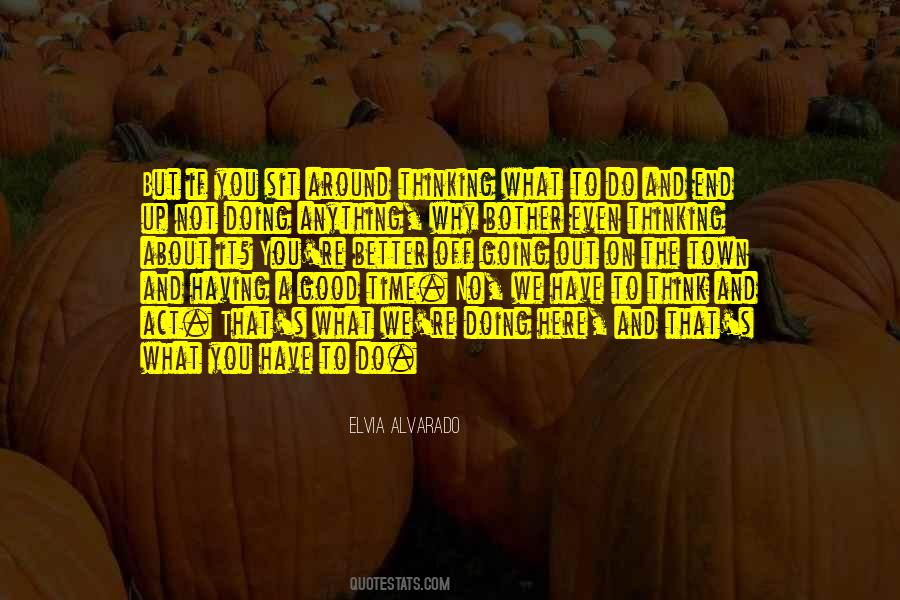 Quotes About You Doing Better #512119
