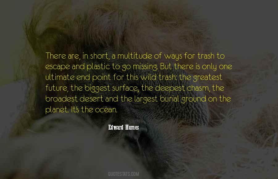 Quotes About Trash In The Ocean #139541