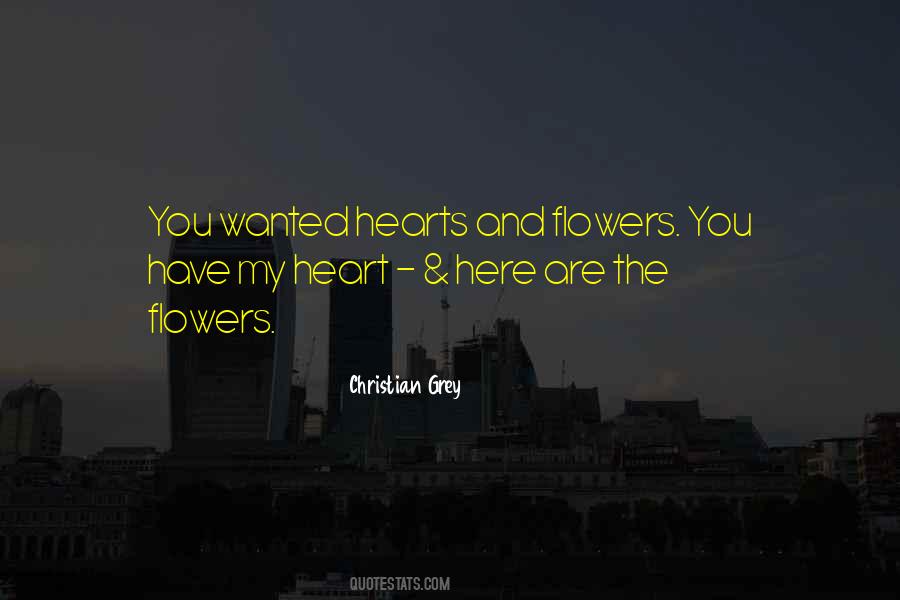 Quotes About You Have My Heart #1577502