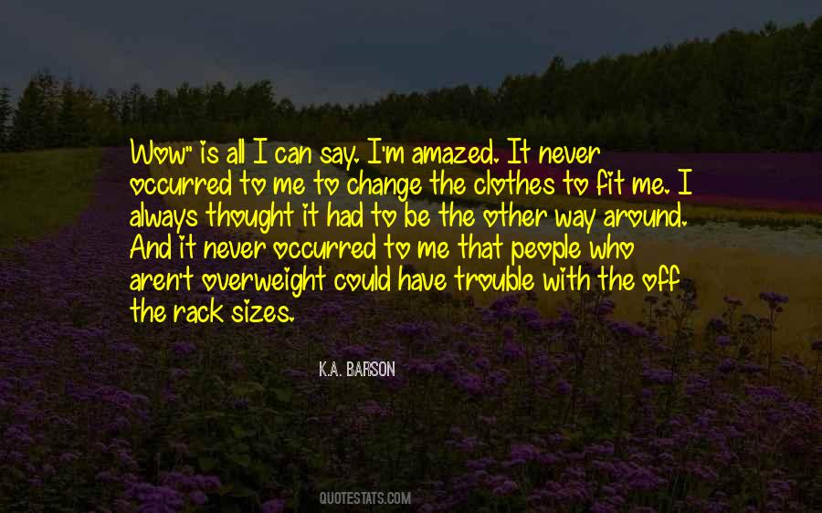 Quotes About Overweight #1228606