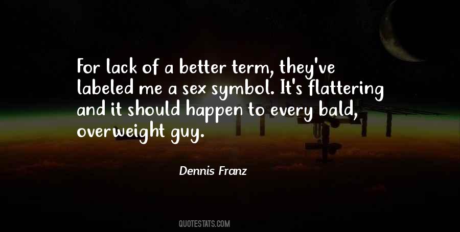 Quotes About Overweight #1409535