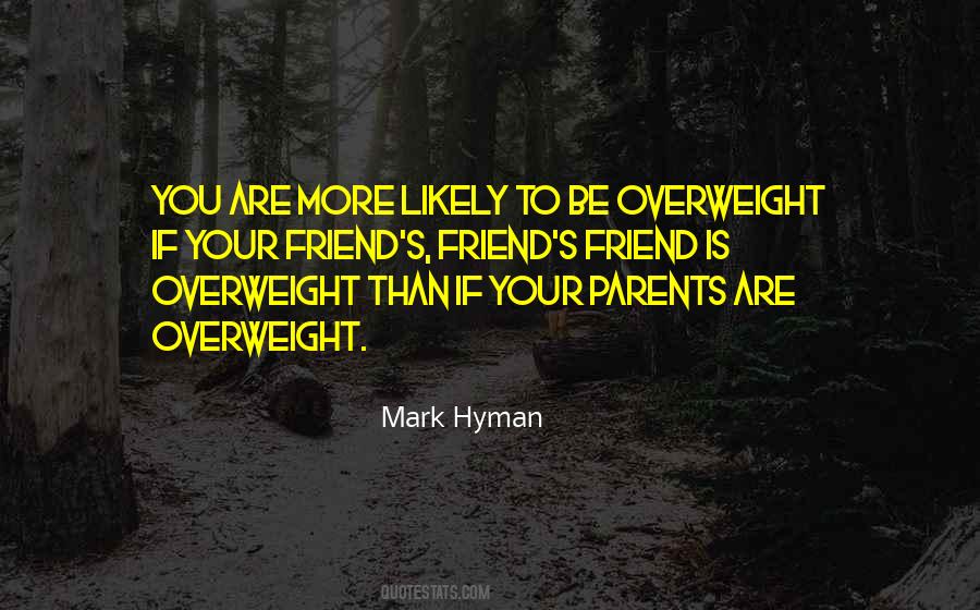 Quotes About Overweight #656374