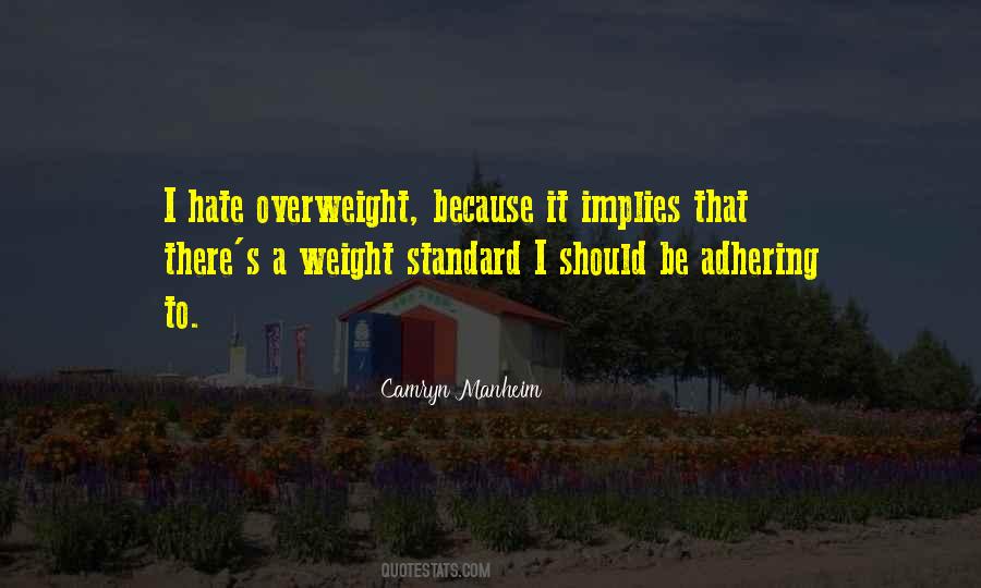 Quotes About Overweight #740054