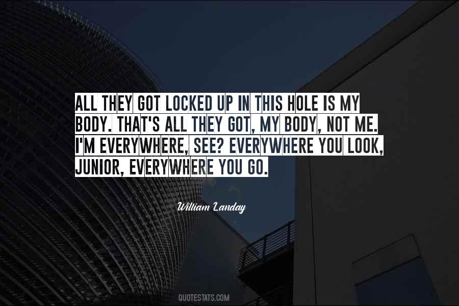 Quotes About Locked Up #1224109