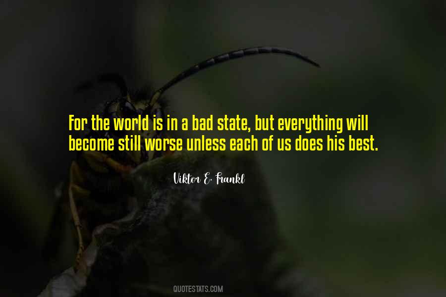 Quotes About The State Of The World #169685