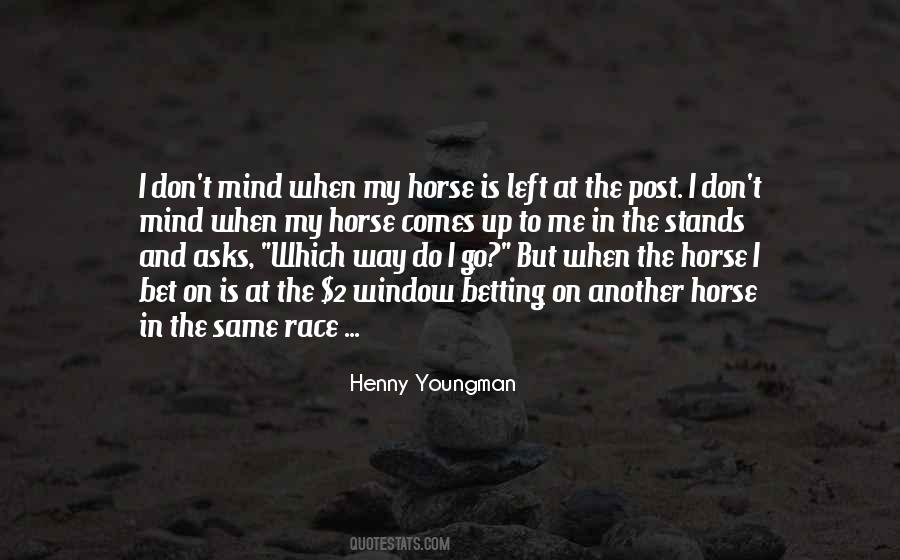 Race Horse Quotes #1202538