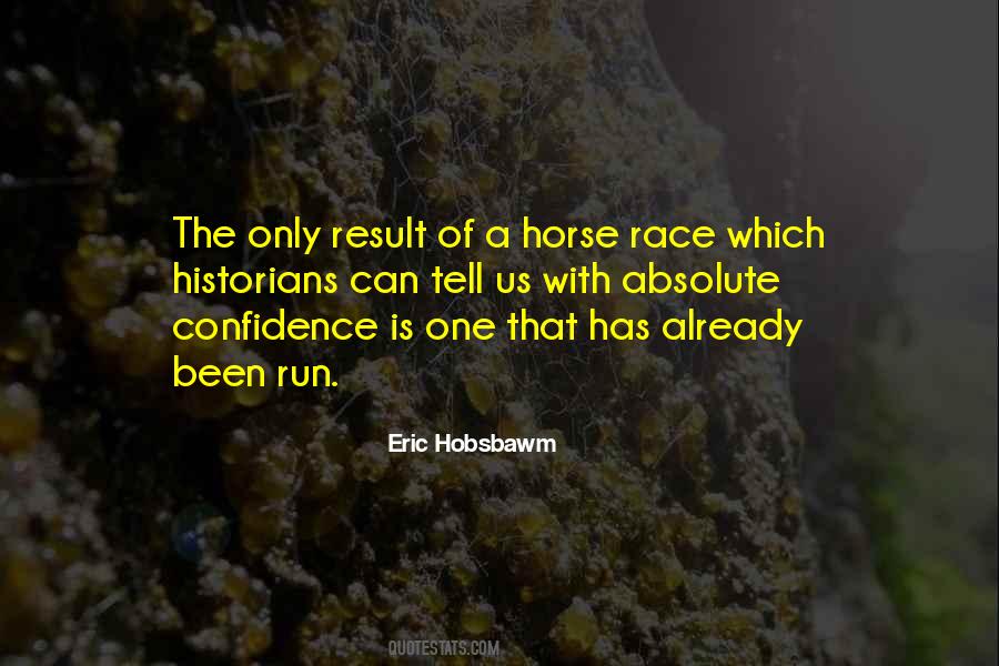 Race Horse Quotes #1328689