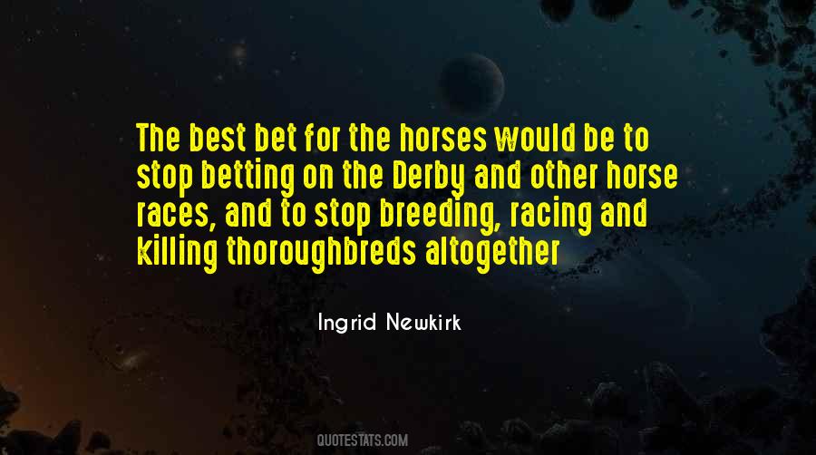 Race Horse Quotes #1619815