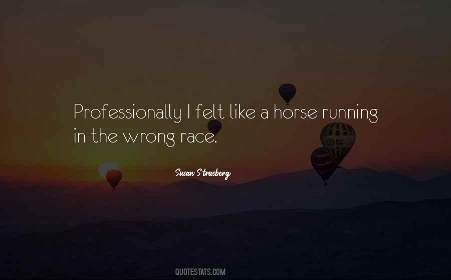 Race Horse Quotes #1698382