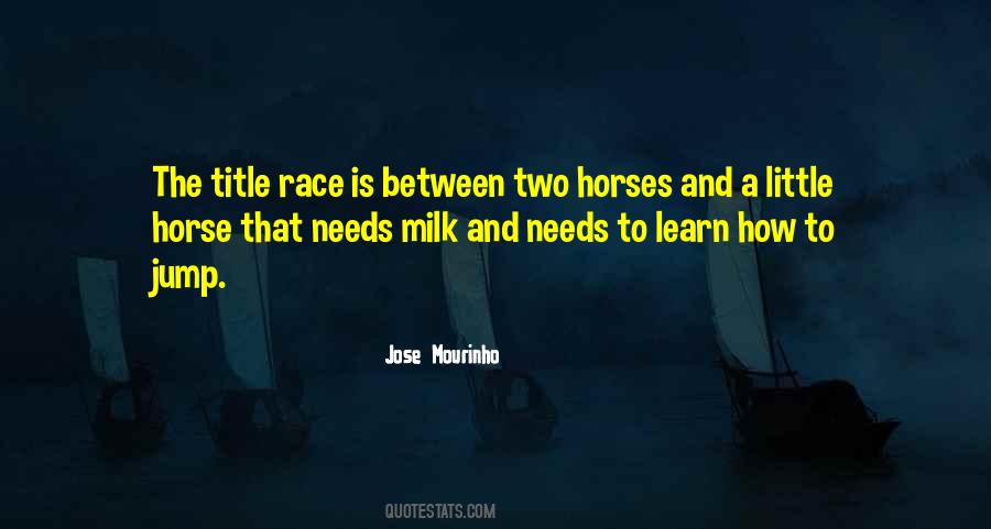 Race Horse Quotes #1740553