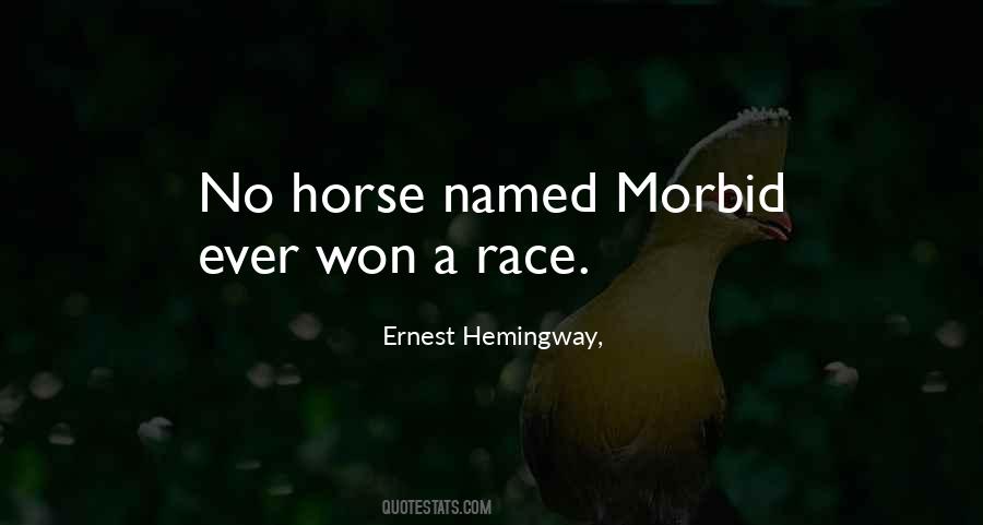Race Horse Quotes #235548