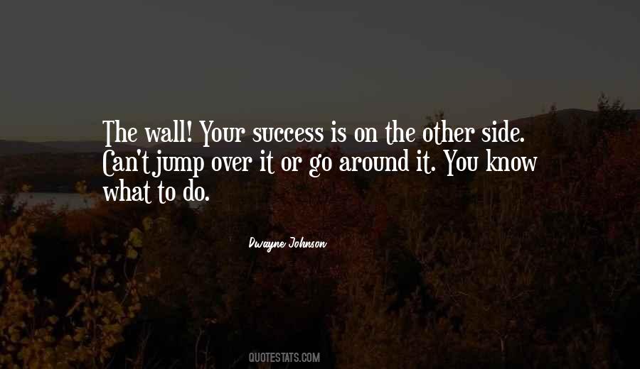 Wall Sides Quotes #1587831