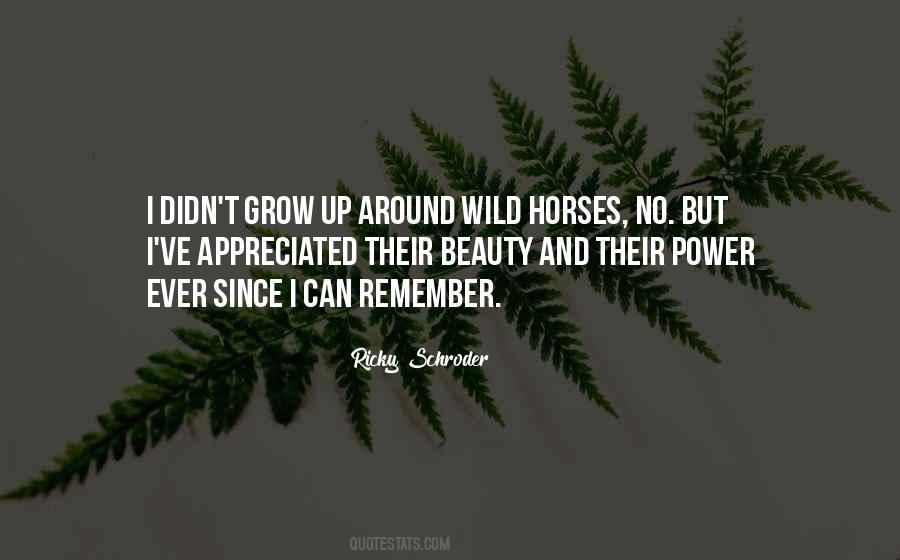 Quotes About Wild Horses #35741