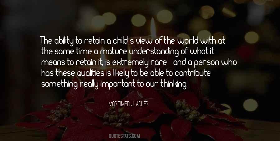 Quotes About Children's Curiosity #921723