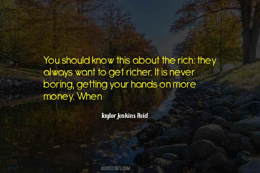 Quotes About Getting Richer #924131