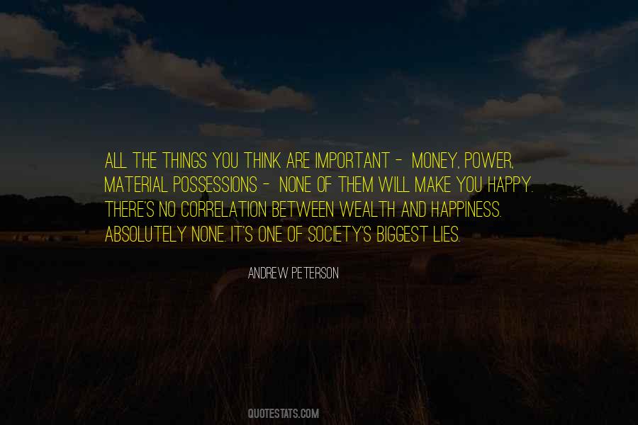 Quotes About Material Things And Happiness #1775170