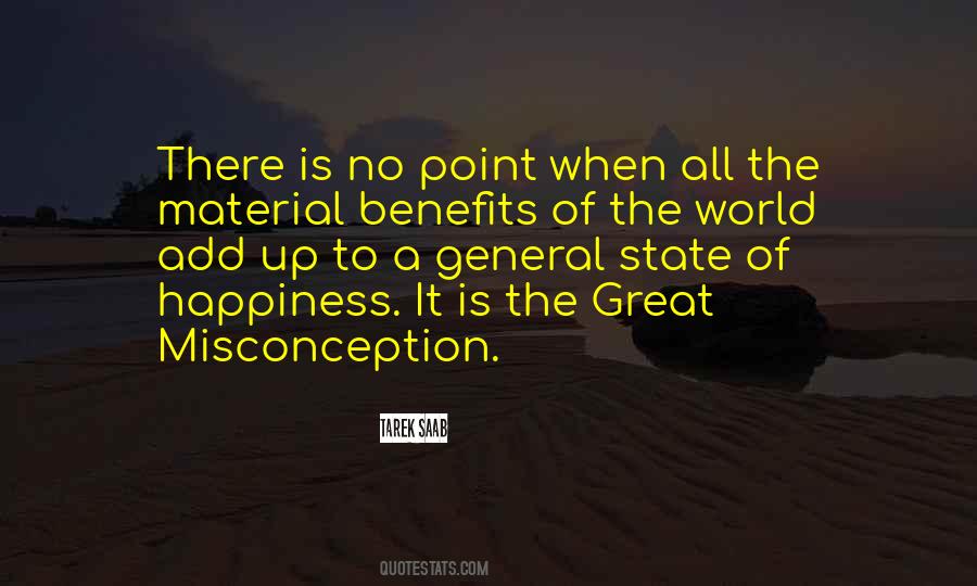 Quotes About Material Things And Happiness #669118