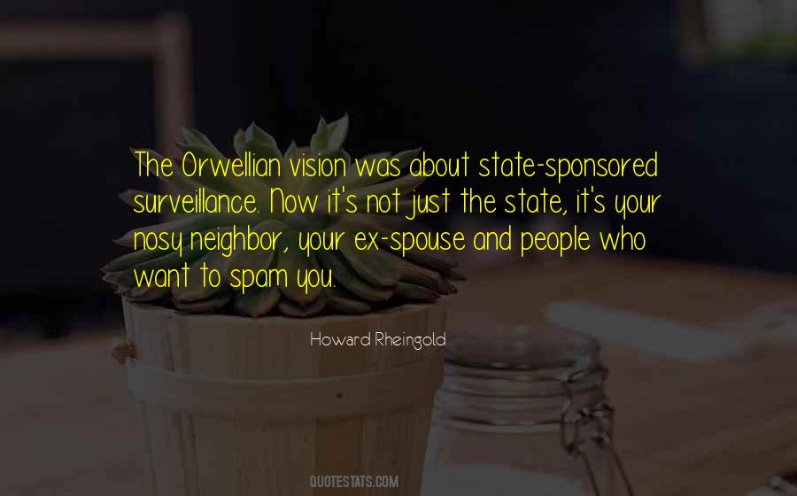 Quotes About Orwellian #1452446