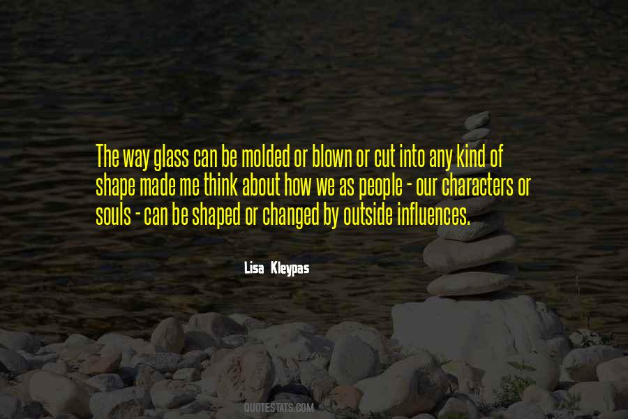 Quotes About Blown Glass #1607015