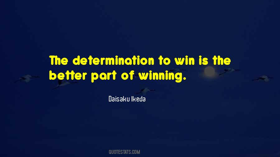 Quotes About Determination To Win #666858