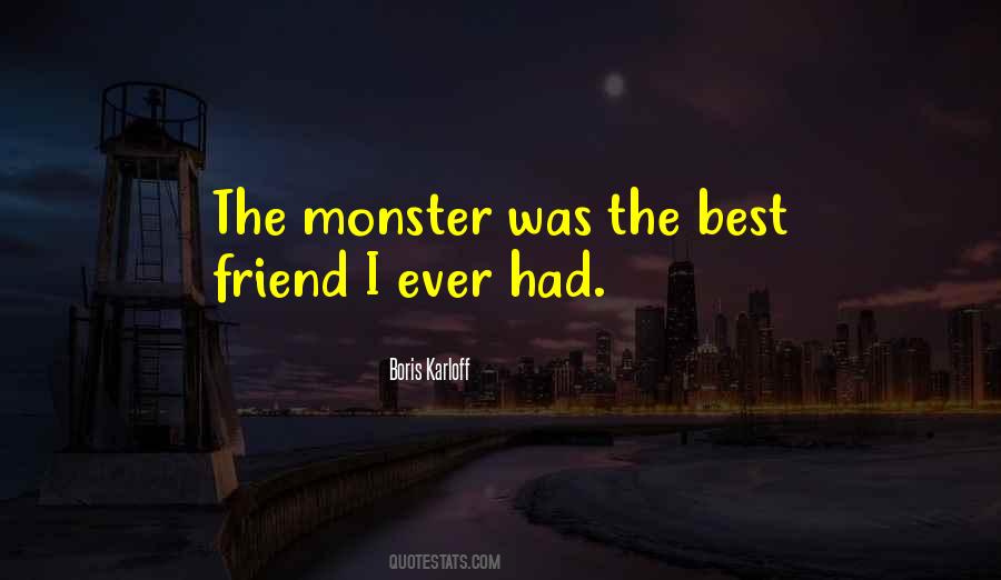 Quotes About The Best Friend #1044086