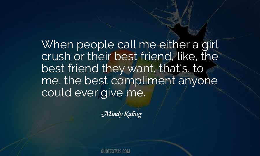 Quotes About The Best Friend #1850499