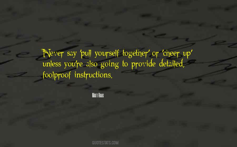 Pull Yourself Quotes #122262