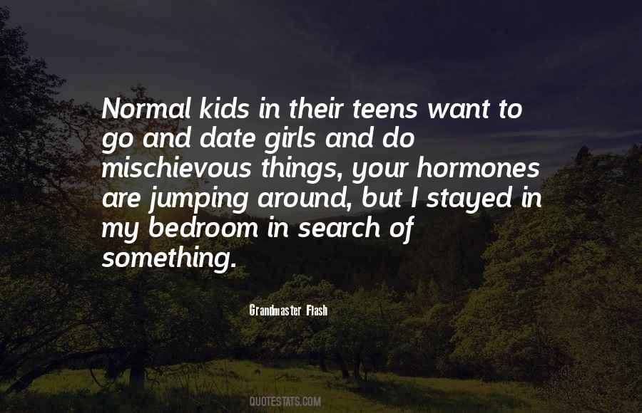 Quotes About Hormones #1330179