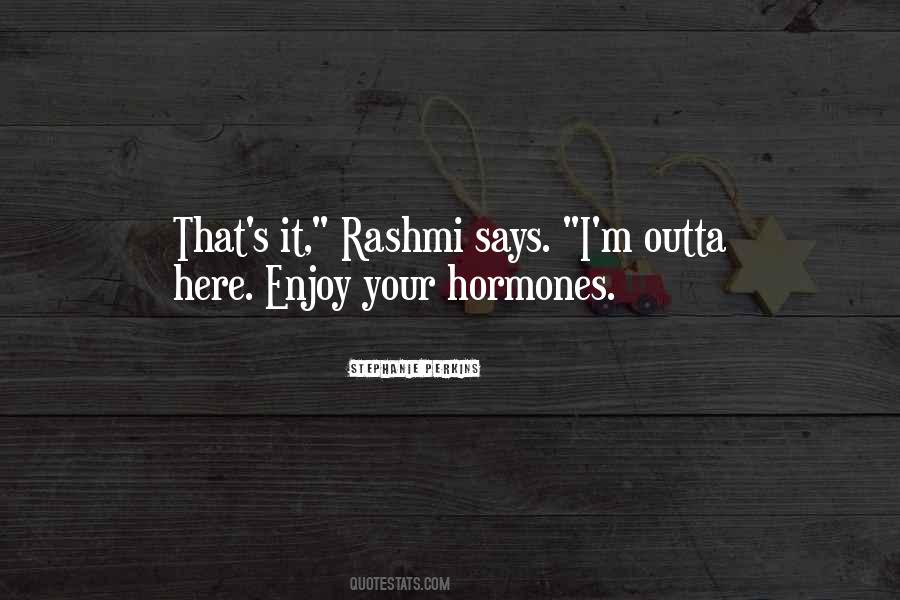 Quotes About Hormones #1869579