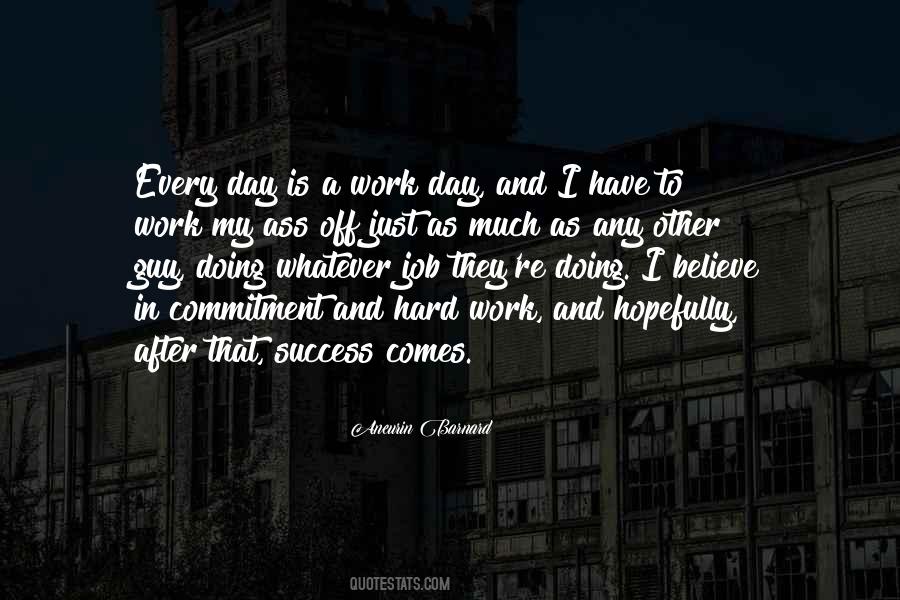 Quotes About A Day Off Work #981471