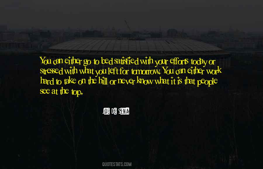 Quotes About If Tomorrow Never Comes #104530