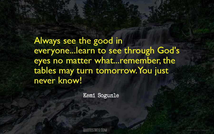 Quotes About If Tomorrow Never Comes #112160