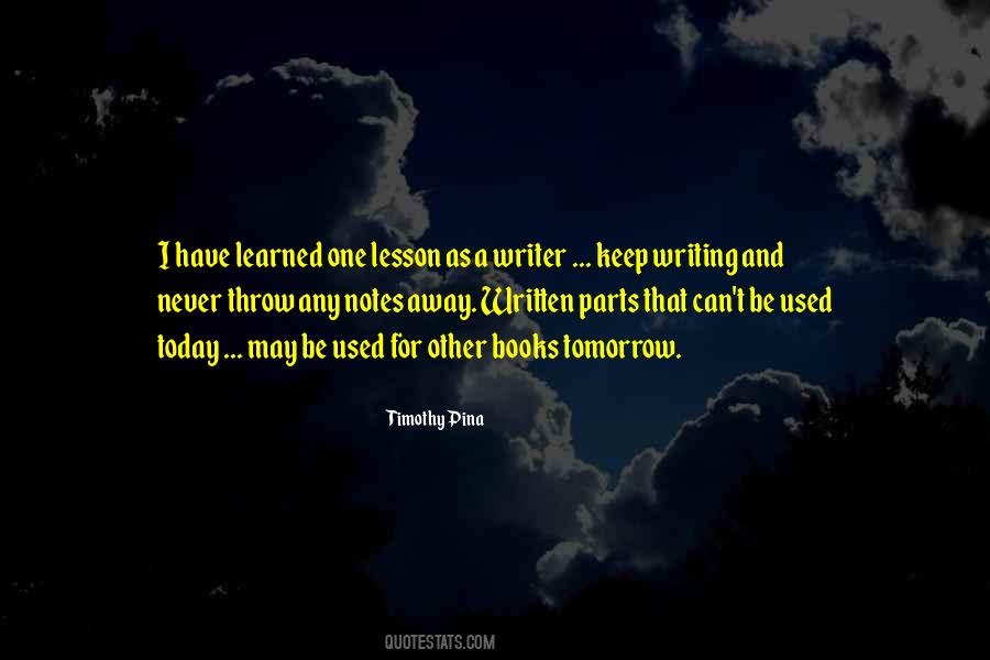 Quotes About If Tomorrow Never Comes #21444