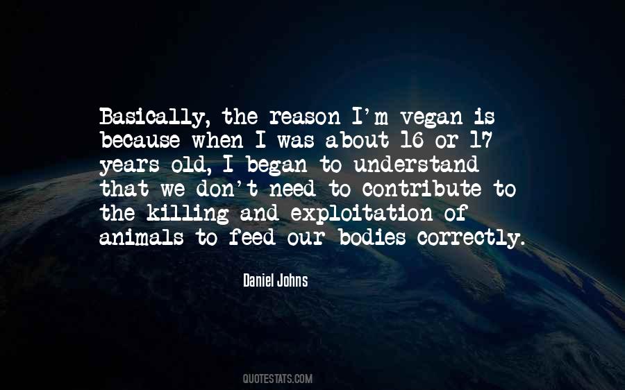 Quotes About Killing Animals #886387
