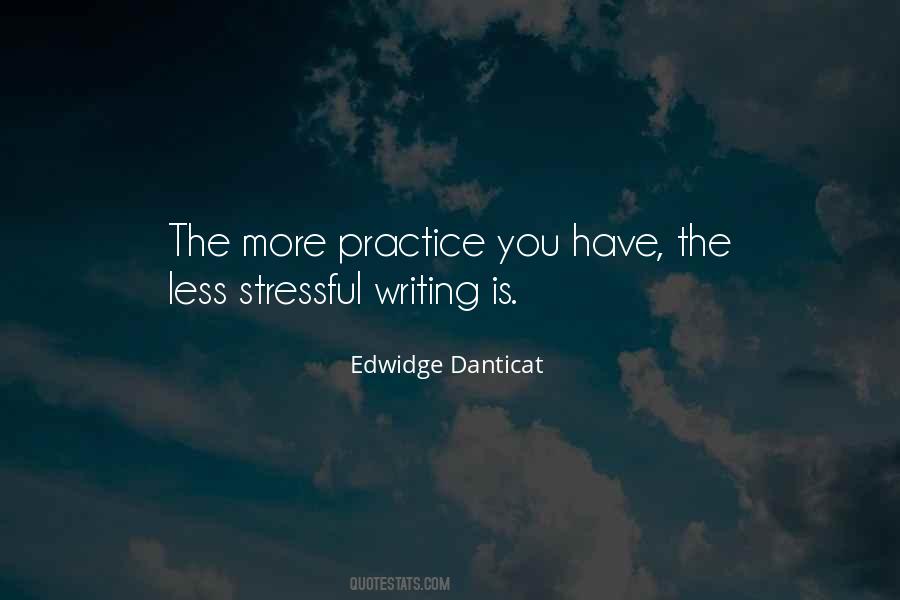 Quotes About Writing Less Is More #169765