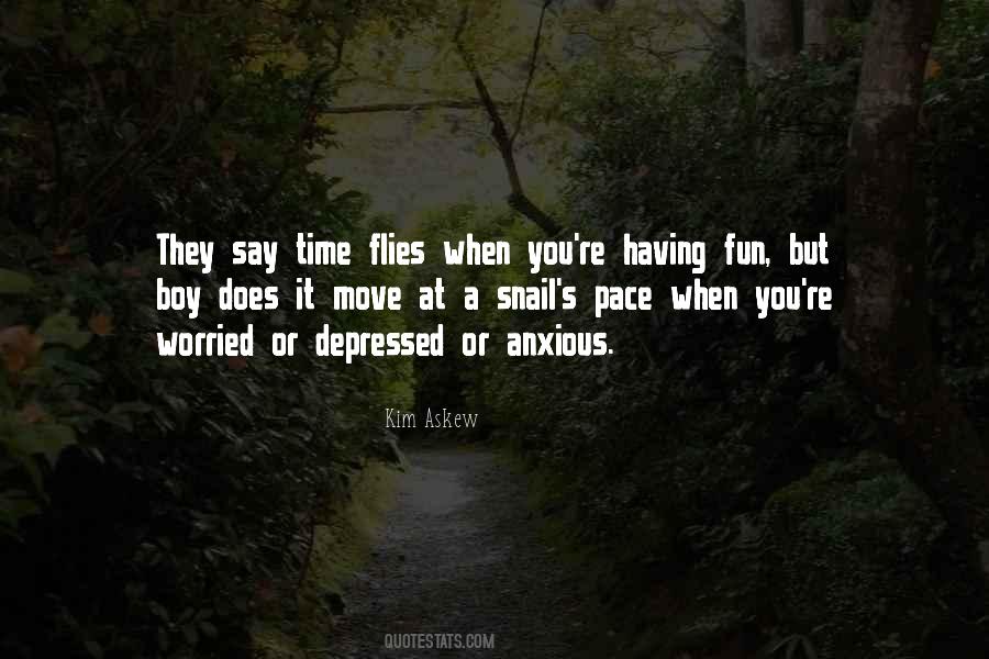 Time Flies But Quotes #1660396