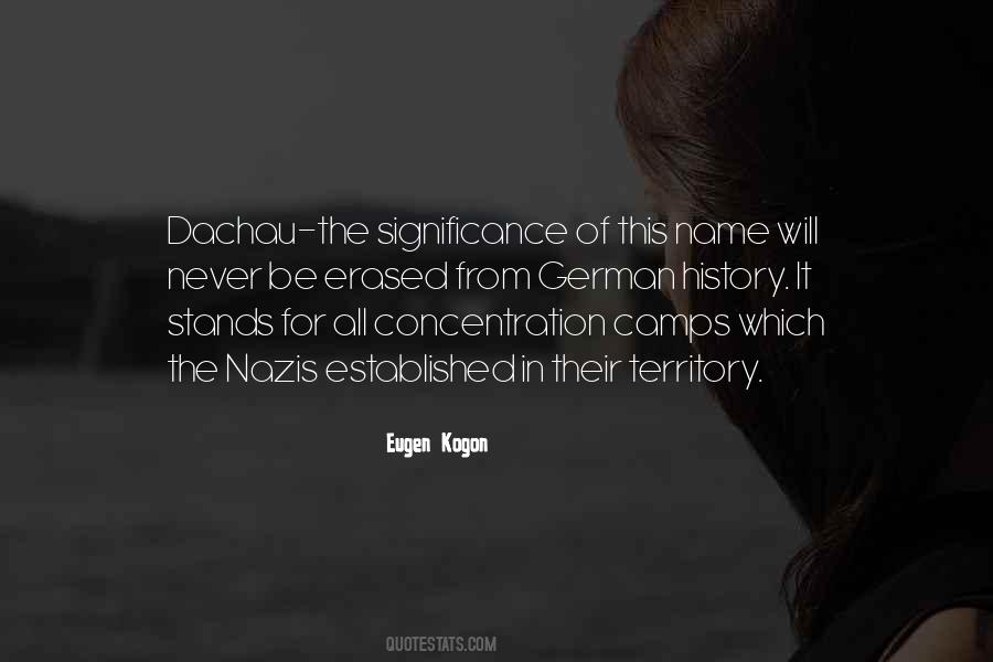 Quotes About Concentration Camps #1412824
