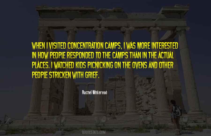 Quotes About Concentration Camps #224447