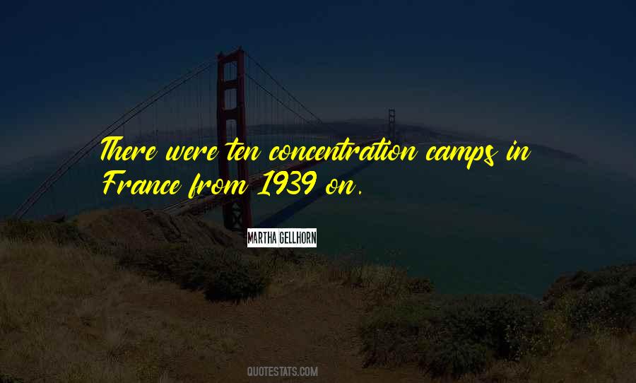 Quotes About Concentration Camps #462945