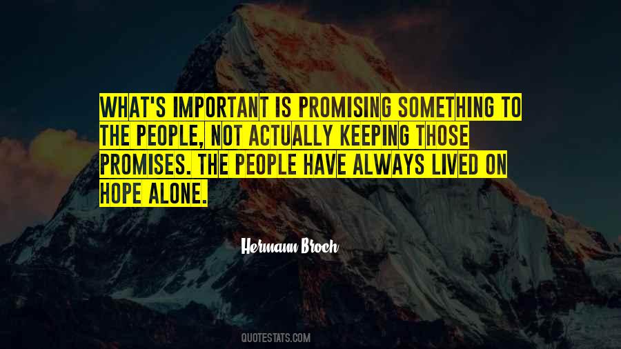 Quotes About Keeping Promises #943957