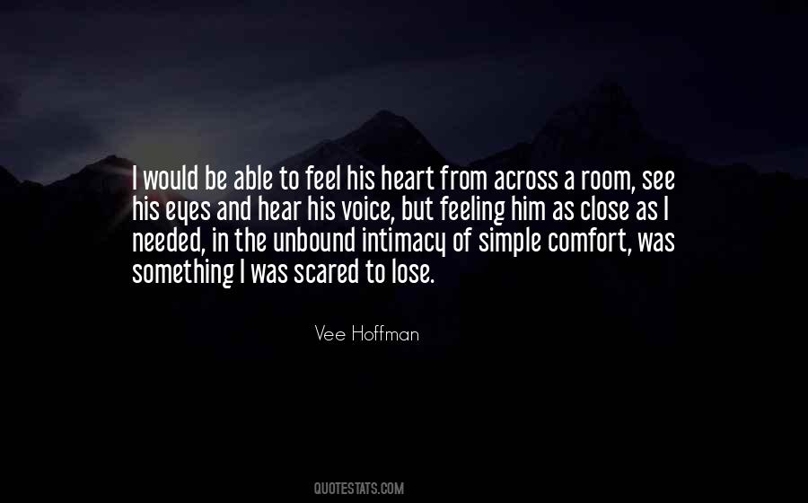Close In Heart Quotes #879984