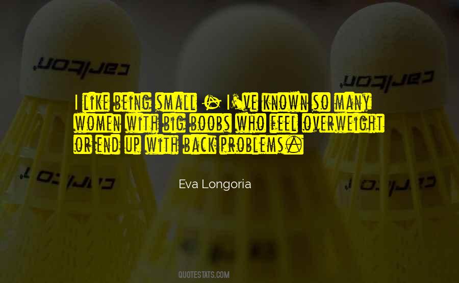 Quotes About Being Small #1201573