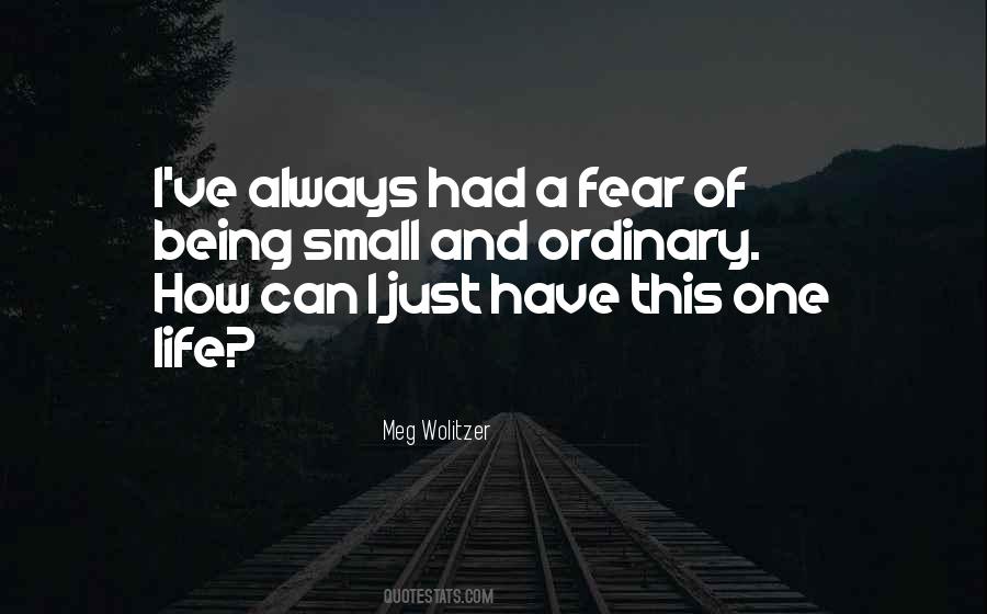 Quotes About Being Small #263420