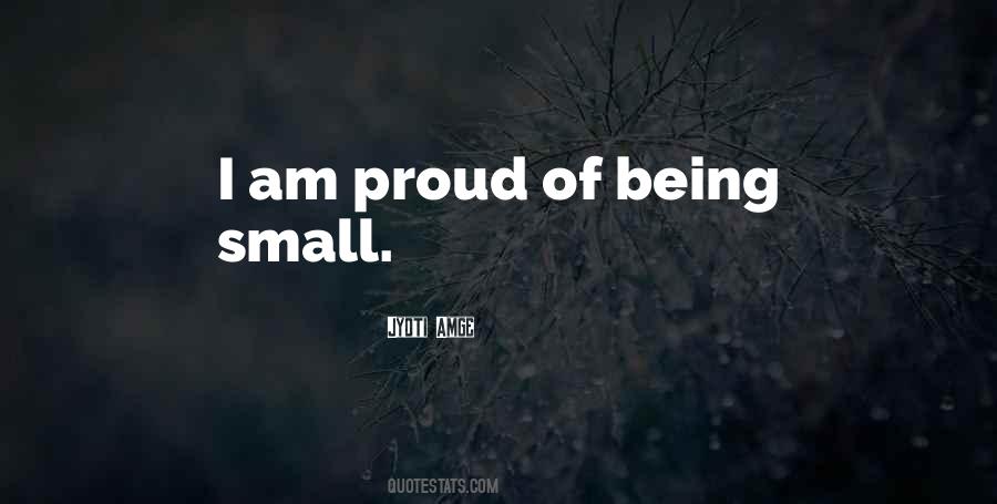 Quotes About Being Small #780416