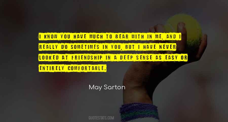 Quotes About Deep Friendship #1018122